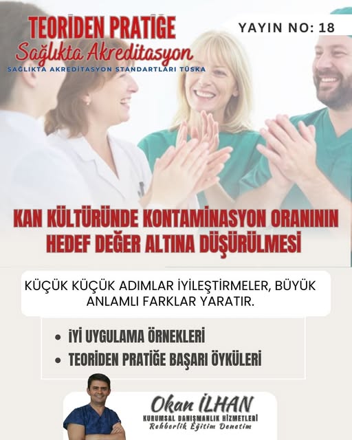 Kan Kültürlerinde Kontaminasyon Oranı (İyi Uygulamalar)