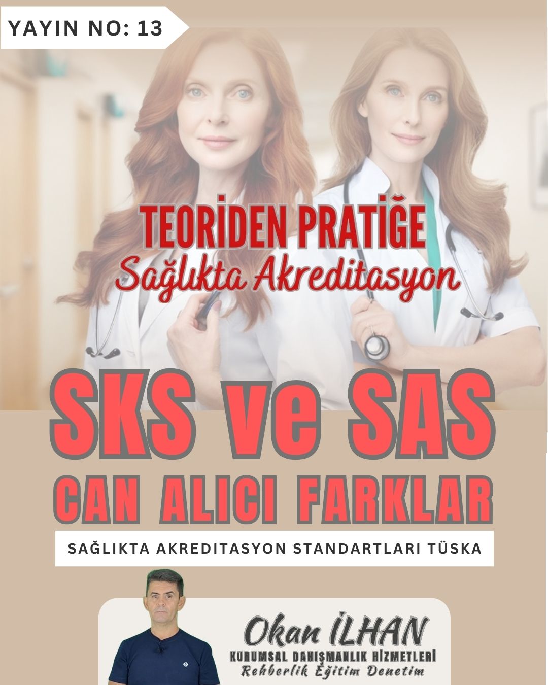 SAS ve SKS. Can Alıcı Farklar.