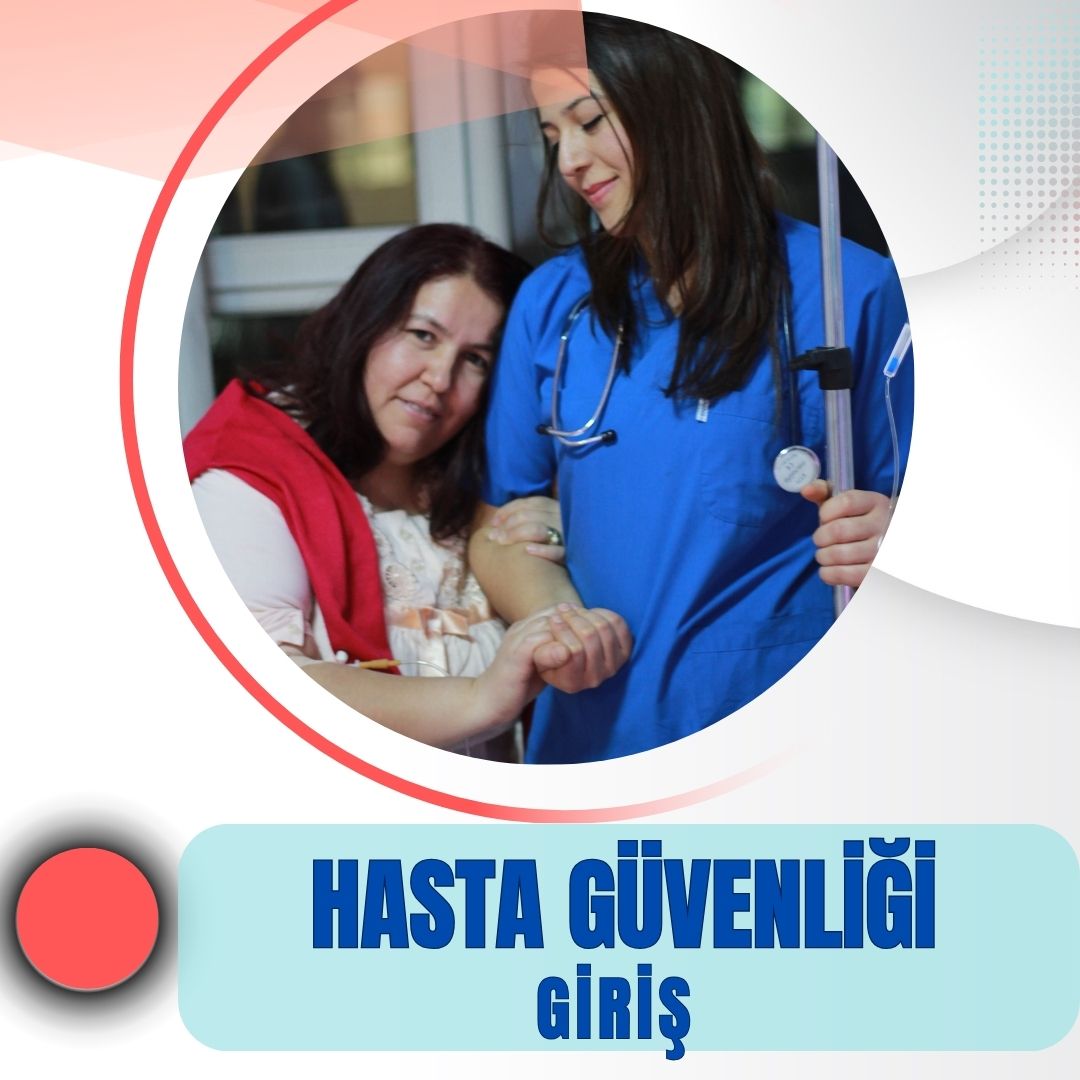 Hasta Güvenliği Giriş